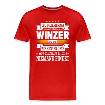 Leg Dich Niemals Mit Einem Winzer An Weinbauer - Männer Premium Bio T-Shirt - Rot - Vorne - Damien (186cm)