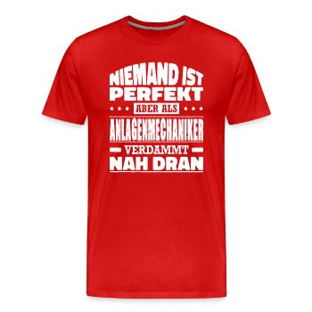 Niemand Ist Perfekt Anlagenmechaniker Rohrleger - Männer Premium Bio T-Shirt - Rot - Vorne - Damien (186cm)
