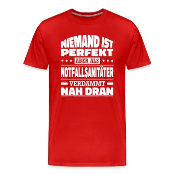 Niemand Ist Perfekt Nofallsanitäter Sanitäter Sani - Männer Premium Bio T-Shirt - Rot - Vorne - Damien (186cm)