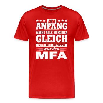 Am Anfang Waren Alle Menschen Gleich MFA - Männer Premium Bio T-Shirt - Rot - Vorne - Damien (186cm)