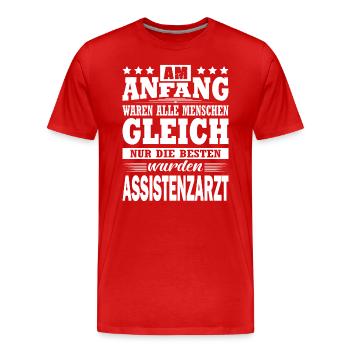 Am Anfang Waren Alle Menschen Gleich Assistenzarzt - Männer Premium Bio T-Shirt - Rot - Vorne - Damien (186cm)