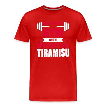 Mein Kopf Sagt Gym Aber Mein Herz Sagt Tiramisu - Männer Premium Bio T-Shirt - Rot - Vorne - Damien (186cm)
