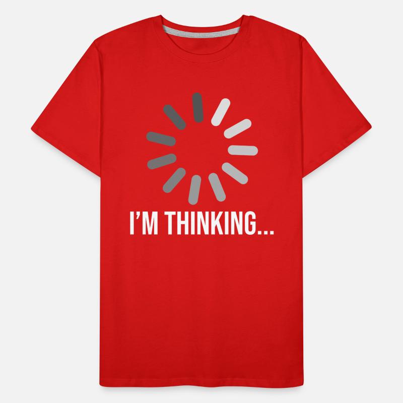 I'm Thinking - Funny Computer Scientist Design Men's Premium Organic T-Shirt