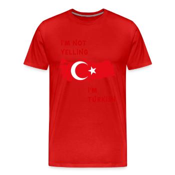 Je ne crie pas je suis turc - T-shirt bio Premium Homme - rouge - Devant - Damien (186cm)