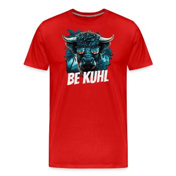 Be kuhl Kuh - Männer Premium Bio T-Shirt - Rot - Vorne - Damien (186cm)