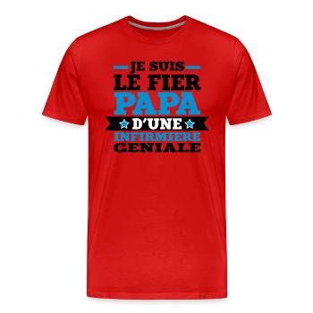 Je suis le fier papa d'une infirmière géniale - T-shirt bio Premium Homme - rouge - Devant - Damien (186cm)