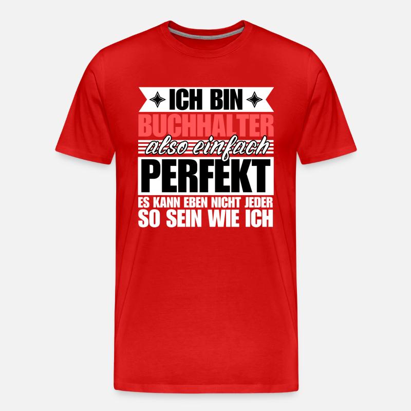 Perfekter Perfekter - Männer Premium Bio T-Shirt - undefined