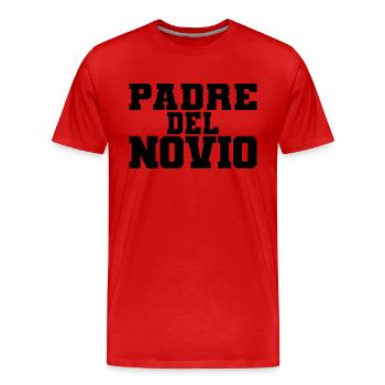 Padre del Novio Groom's Father Wedding Gift - Men's Premium Organic T-Shirt - red - Front - Damien (186cm)
