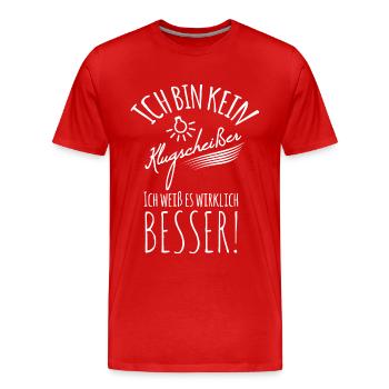 I'M NOT A CLEVER SHIT I REALLY KNOW - Men's Premium Organic T-Shirt - red - Front - Damien (186cm)