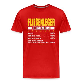 Fliesenleger Stundenlohn Baustelle Bodenleger - Männer Premium Bio T-Shirt - Rot - Vorne - Damien (186cm)