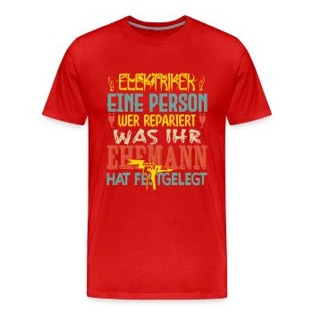 Elektriker ich bin der verrückte Elektriker - Männer Premium Bio T-Shirt - Rot - Vorne - Damien (186cm)