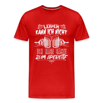 Leider kann ich nicht ich habe gäste zum aperetif - Männer Premium Bio T-Shirt - Rot - Vorne - Damien (186cm)