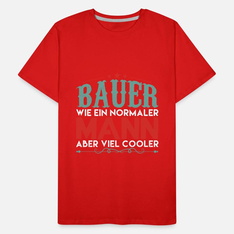 Trecker Traktor Bauer Spruch Männer Premium Bio T-Shirt