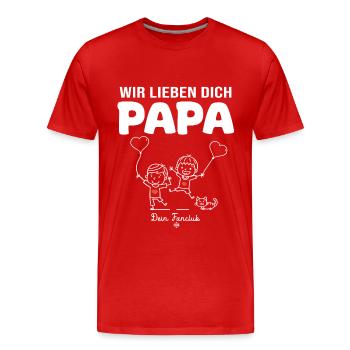 Wir lieben dich Papa dein Fanclub 2 kinder - Männer Premium Bio T-Shirt - Rot - Vorne - Damien (186cm)