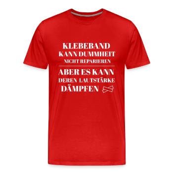 Duct tape Klebeband böse lustige Sprüche - Männer Premium Bio T-Shirt - Rot - Vorne - Damien (186cm)