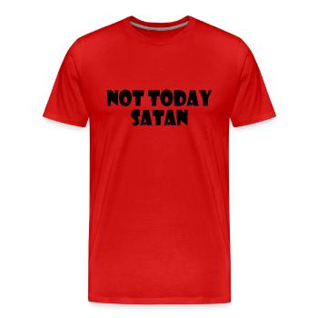Not today satan - Männer Premium Bio T-Shirt - Rot - Vorne - Damien (186cm)