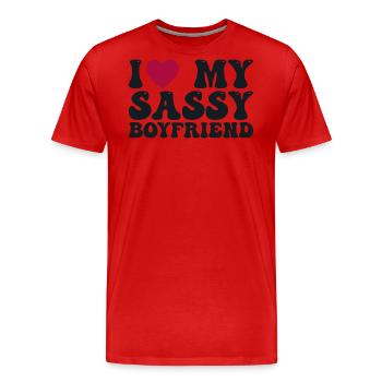 I love my sassy boyfriend - Men's Premium Organic T-Shirt - red - Front - Damien (186cm)