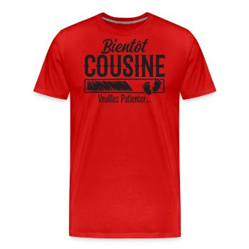 Bald Cousin, bitte warten - Männer Premium Bio T-Shirt - Rot - Vorne - Damien (186cm)