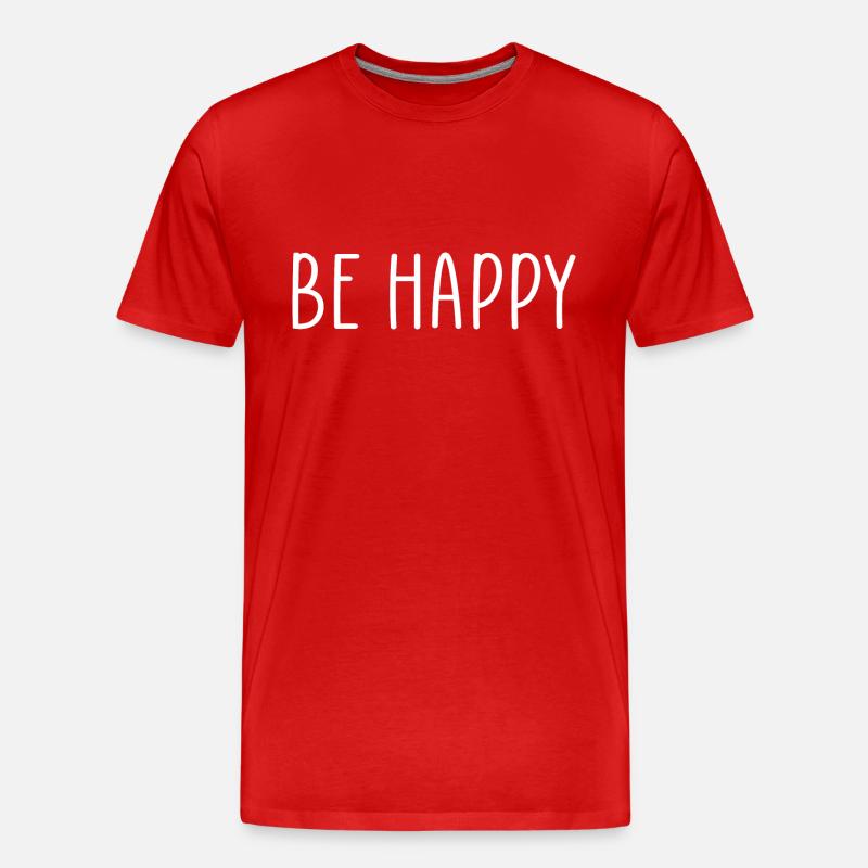 Sei glücklich - Männer Premium Bio T-Shirt - Rot