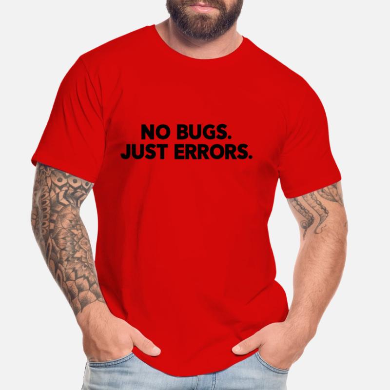 No Bugs Just Errors Coder Programmer Nerd Software Männer Premium Bio T-Shirt