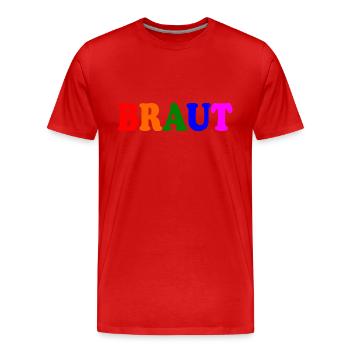 Braut - Männer Premium Bio T-Shirt - Rot - Vorne - Damien (186cm)