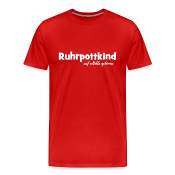 Ruhrpottkind - auf Kohle geboren - Ruhrpott - Pott - Männer Premium Bio T-Shirt - Rot - Vorne - Damien (186cm)