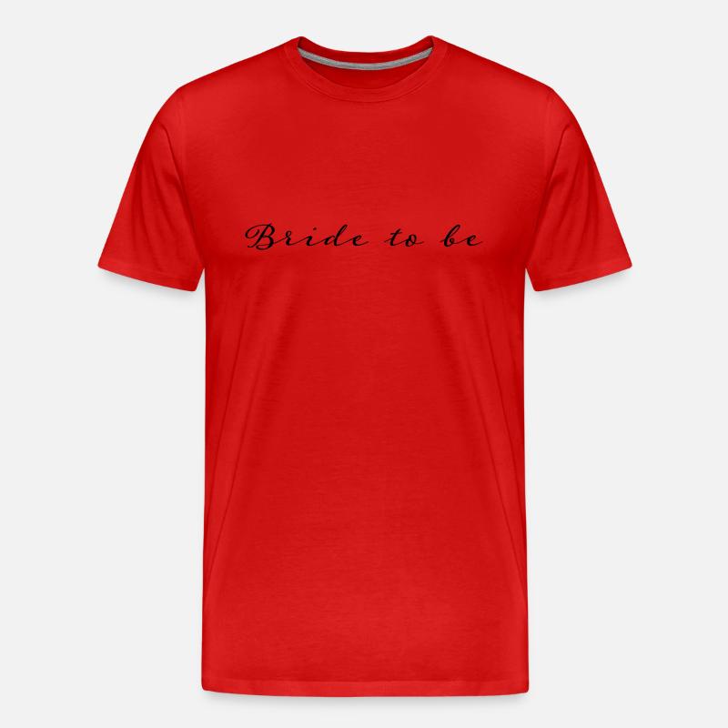 Braut zu sein - Männer Premium Bio T-Shirt - Rot