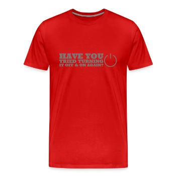 Avez-vous essayé de l’éteindre et de le rallumer - T-shirt bio Premium Homme - rouge - Devant - Damien (186cm)