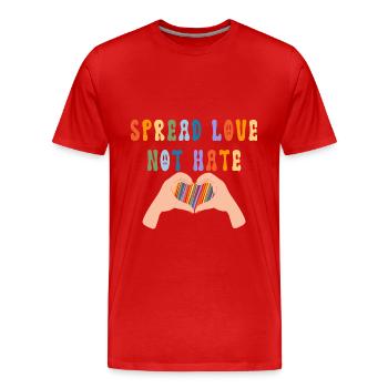 Spread Love Not Hate - Männer Premium Bio T-Shirt - Rot - Vorne - Damien (186cm)