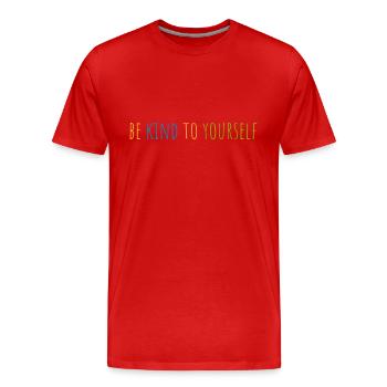 be kind to yourself - Men's Premium Organic T-Shirt - red - Front - Damien (186cm)