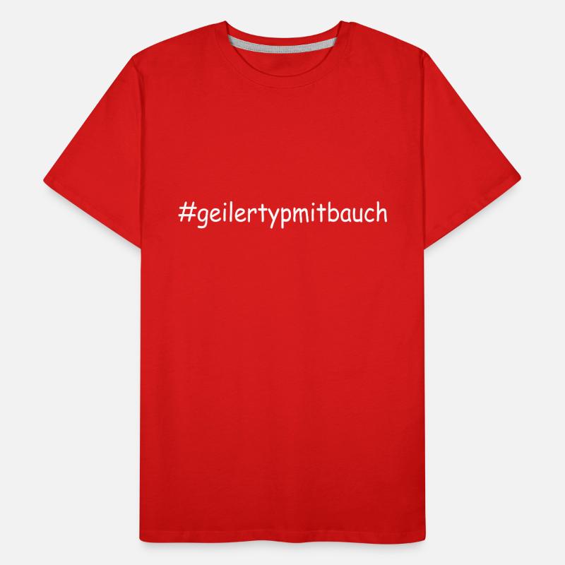 #geilertypmitbauch - Spaß Fun Spruch Männer Premium Bio T-Shirt
