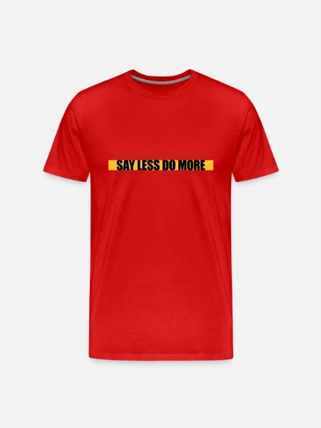 say less do more - Men's Premium Organic T-Shirt - red
