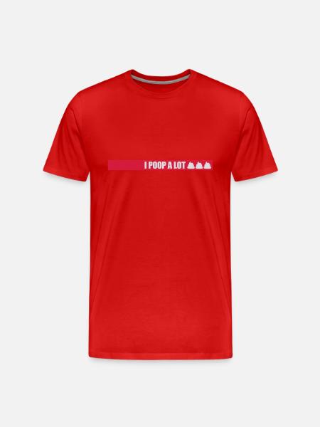 I poop a lot - Men's Premium Organic T-Shirt - red