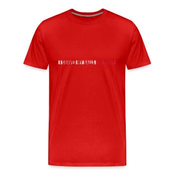 I shaved my balls - Männer Premium Bio T-Shirt - Rot - Vorne - Damien (186cm)