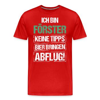 I'm a forester - bring beer and take off - Men's Premium Organic T-Shirt - red - Front - Damien (186cm)