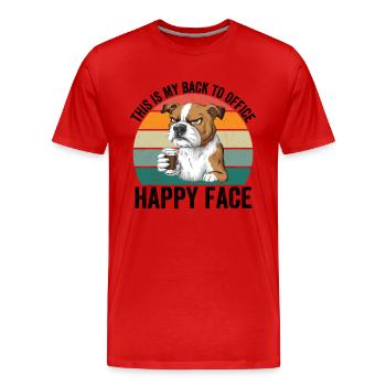 This Is My Back To Office Happy Face - Men's Premium Organic T-Shirt - red - Front - Damien (186cm)