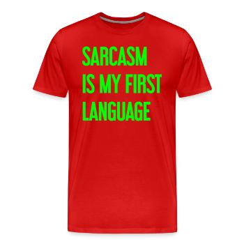 Sarcasme Pro - T-shirt bio Premium Homme - rouge - Devant - Damien (186cm)