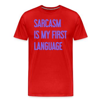 Sarcasme Pro - T-shirt bio Premium Homme - rouge - Devant - Damien (186cm)