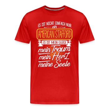 AMERICAN-STAFFORD -Traum - Männer Premium Bio T-Shirt - Rot - Vorne - Damien (186cm)