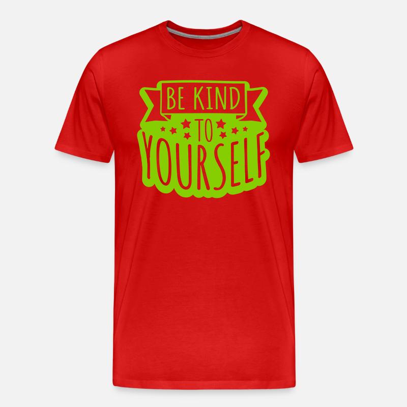 be kind to yourself - Männer Premium Bio T-Shirt - Rot