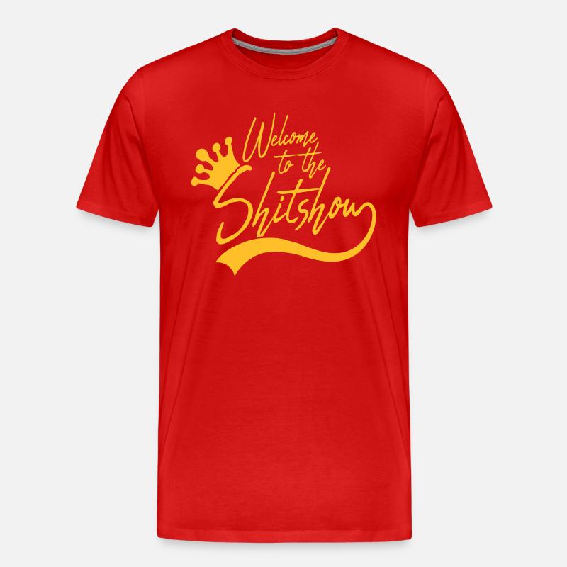 Welcome Shitshow Krone - Männer Premium Bio T-Shirt - Rot
