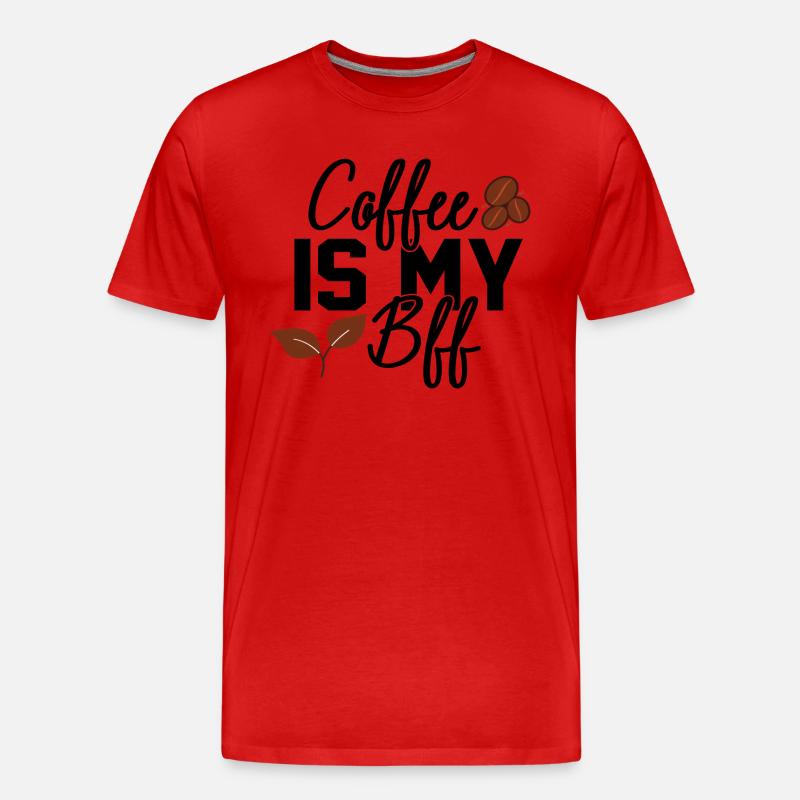 Coffee Is My Bff - Männer Premium Bio T-Shirt - Rot