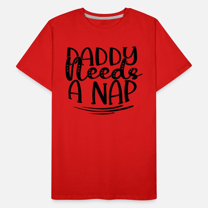 Daddy Needs A Nap Männer Premium Bio T-Shirt