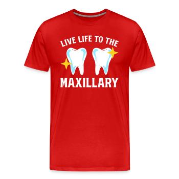 Live Life To The Maxillary Zahnarzt - Männer Premium Bio T-Shirt - Rot - Vorne - Damien (186cm)