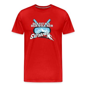 Der Tut Nix Der Will Nur Skifahren - Männer Premium Bio T-Shirt - Rot - Vorne - Damien (186cm)