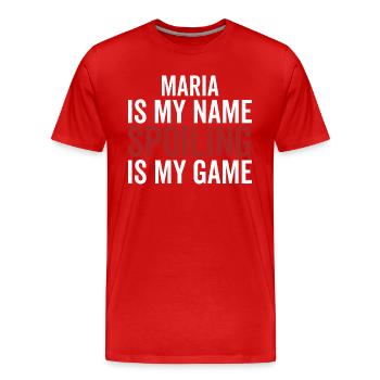 Maria est mon nom Spoiling est mon jeu - T-shirt bio Premium Homme - rouge - Devant - Damien (186cm)