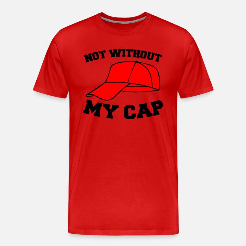 not without my cap 002 - Männer Premium Bio T-Shirt - Rot