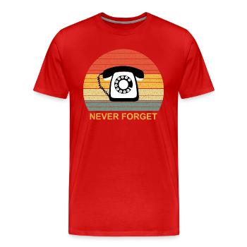 Telefon mit Wählscheibe Never Forget vintage retro - Männer Premium Bio T-Shirt - Rot - Vorne - Damien (186cm)