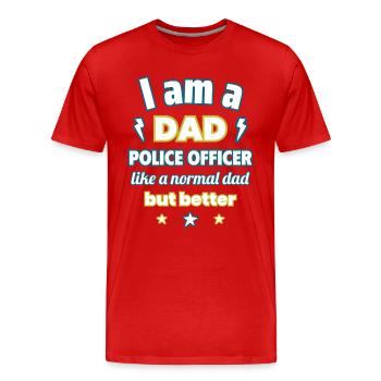 Je suis un papa policier, cadeau fête des pères - T-shirt bio Premium Homme - rouge - Devant - Damien (186cm)