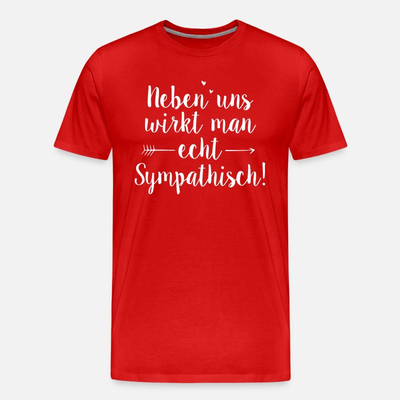 Echt sympathisch neben - Männer Premium Bio T-Shirt - Rot